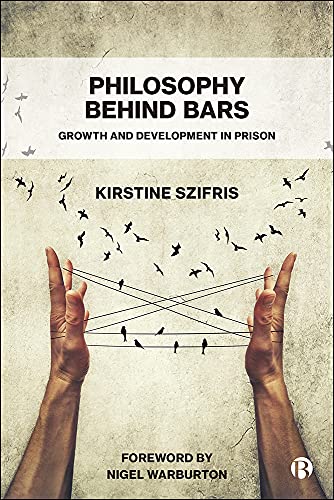 Philosophy Behind Bars: Growth and Development in Prison - Orginal Pdf